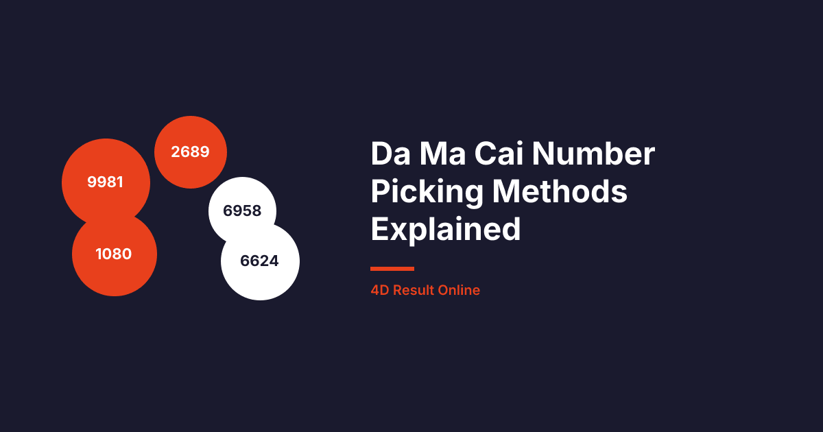 Da Ma Cai Number Picking Methods Explained