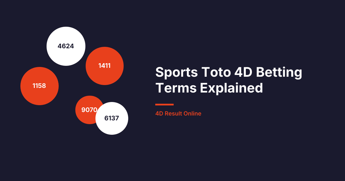 Sports Toto 4D Betting Terms Explained
