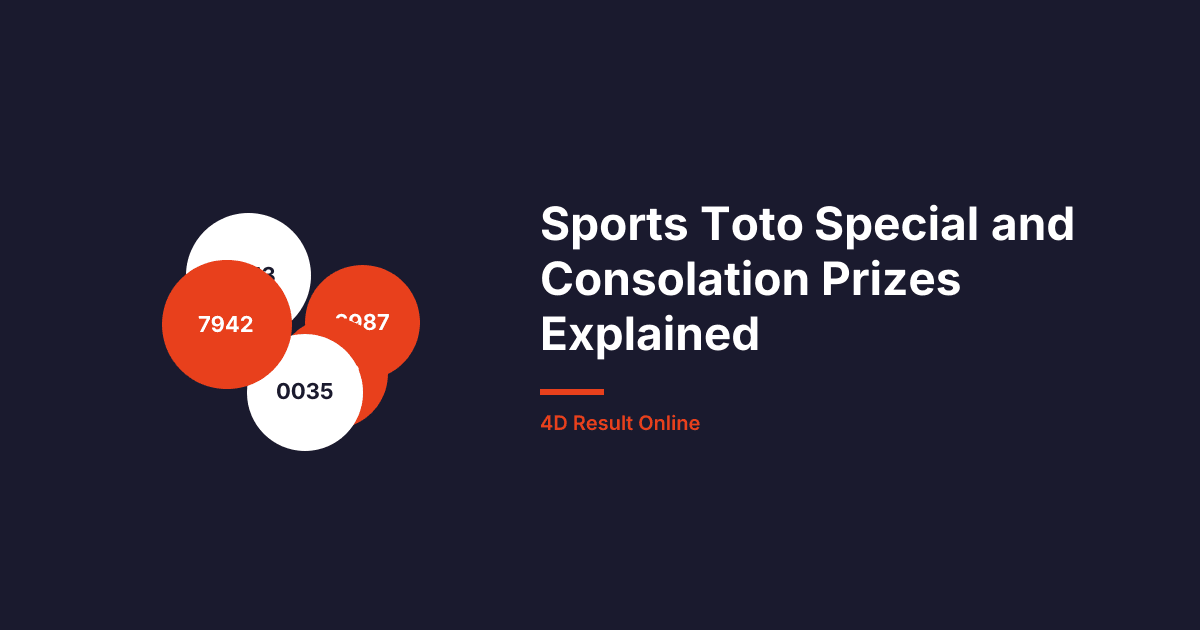 Sports Toto Special and Consolation Prizes Explained